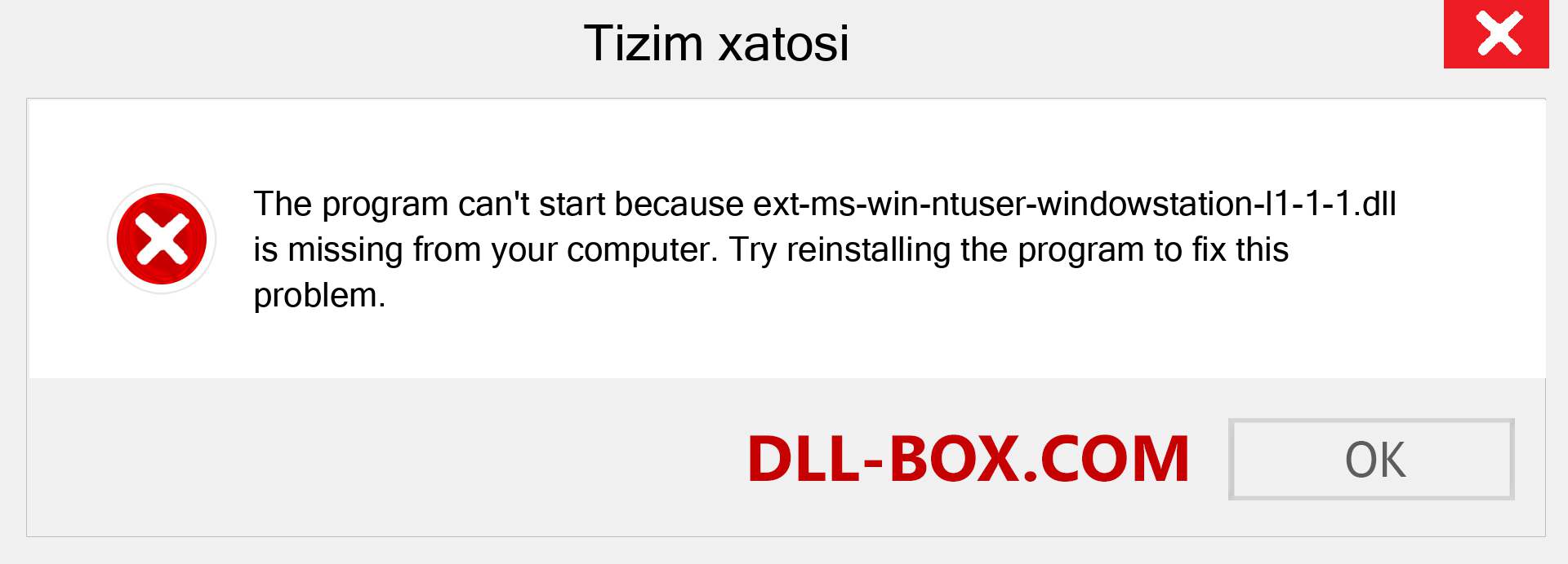 ext-ms-win-ntuser-windowstation-l1-1-1.dll fayli yo'qolganmi?. Windows 7, 8, 10 uchun yuklab olish - Windowsda ext-ms-win-ntuser-windowstation-l1-1-1 dll etishmayotgan xatoni tuzating, rasmlar, rasmlar